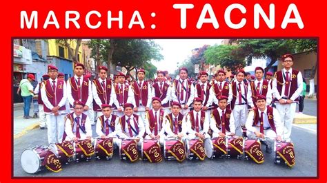 Tacna – Marcha Militar Tacna